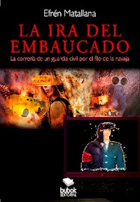 La ira del embaucado - Efrén Matallana - ebook
