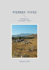 Pierres vives - Huguette Clara - ebook