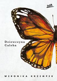 Dziewczyna Caleba - Weronika Krzempek - ebook + książka