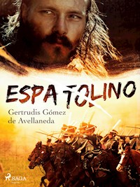 Espatolino - Gertrudis Gómez de Avellaneda - ebook