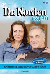 Erfahrung schützt vor Liebe nicht - Vandenberg Patricia - ebook