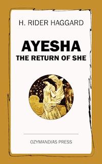 Ayesha - H. Rider Haggard - ebook