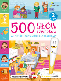 500 słów i zwrotów. Angielski słowniczek obrazkowy. Część 2 - Marta Bielecka - książka