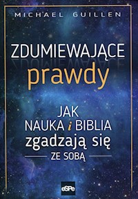 Zdumiewające prawdy - Guillen Michael - książka