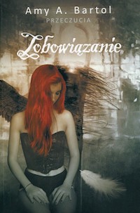 Przeczucia Tom 3 Zobowiązanie - Bartol Amy A. - książka