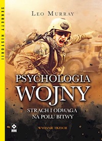 Psychologia wojny - Leo Murray - książka