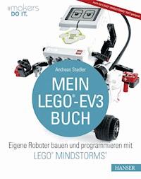 Mein LEGO®-EV3-Buch - Andreas Stadler - ebook