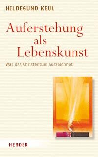 Auferstehung als Lebenskunst - Hildegund Keul - ebook
