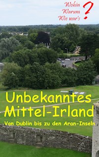 Unbekanntes Mittel-Irland - Ute Fischer - ebook