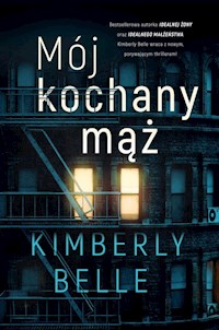 Mój kochany mąż - Belle Kimberly - ebook + audiobook + książka