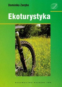 Ekoturystyka - Zaręba Dominika - książka