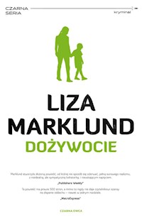 Dożywocie - Liza Marklund - książka