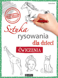 Sztuka rysowania dla dzieci. Ćwiczenia - Gecko Keck - książka