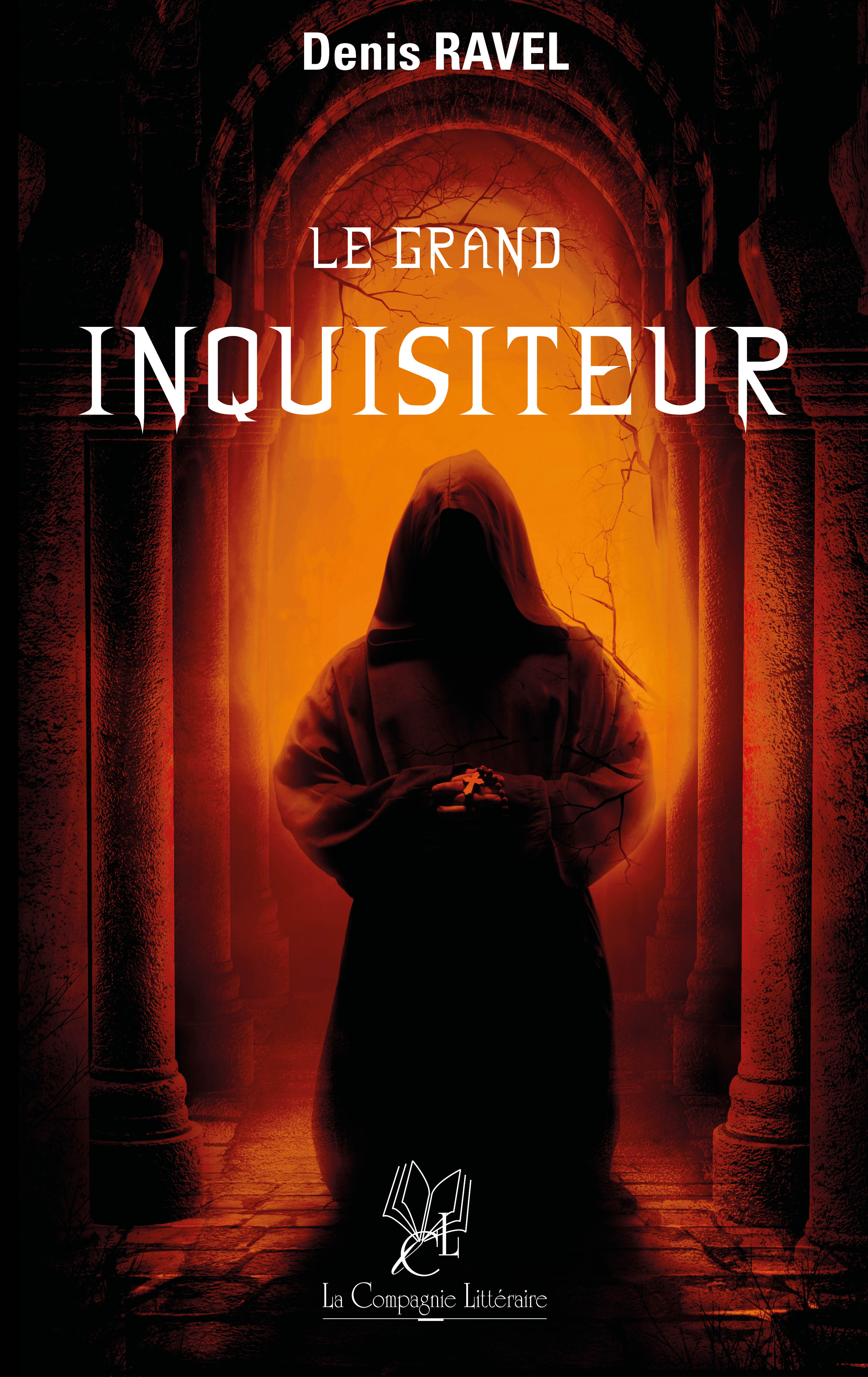 Le Grand Inquisiteur - Denis Ravel - ebook