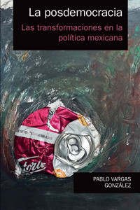 La posdemocracia - Pablo Vargas González - ebook