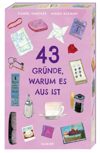 43 Gründe, warum es aus ist - Daniel Handler - ebook