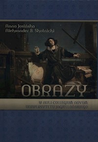 Obrazy w auli Collegium Novum Uniwersytetu Jagiellońskiego - Jasińska Anna, Skotnicki Aleksander B. - książka