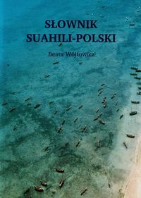 Słownik suahili-polski - Wójtowicz Beata - książka