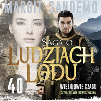 Więźniowie czasu - Margit Sandemo - audiobook