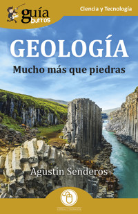 GUÍABURROS: GEOLOGÍA - Agustín Senderos - ebook