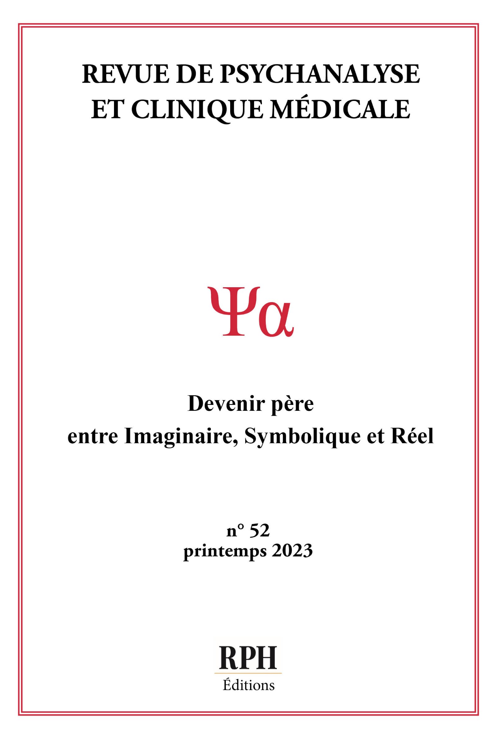 Revue de psychanalyse et clinique médicale - N°52