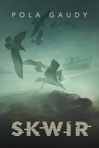 Skwir - Pola Gaudy - ebook + książka