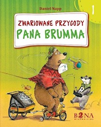 Zwariowane przygody Pana Brumma - Napp Daniel - książka