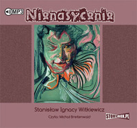Nienasycenie - Stanisław Ignacy Witkiewicz - ebook + audiobook