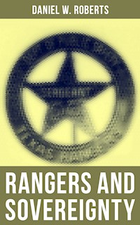 Rangers and Sovereignty - Daniel W. Roberts - ebook