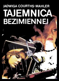 Tajemnica bezimiennej - Courths-Mahler Jadwiga - ebook