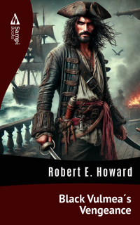 Black Vulmea´s Vengeance - Robert E. Howard - ebook