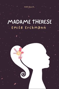 Madame Therese - Emile Erckmann - ebook