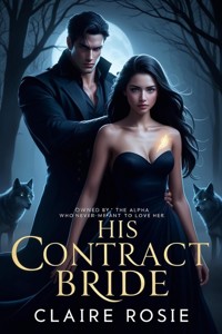His Contract Bride - Claire Rosie - ebook