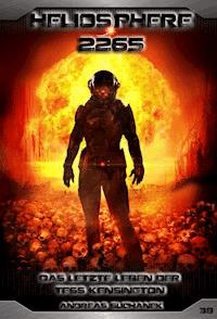 Heliosphere 2265 - Band 38: Das letzte Leben der Tess Kensington (Science Fiction) - Suchanek Andreas - ebook