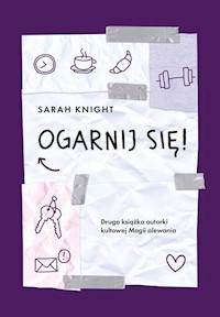 Ogarnij się! - Sarah Knight - książka