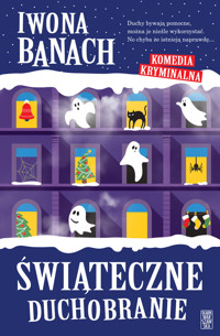 Świąteczne duchobranie - Iwona Banach - ebook + audiobook + książka