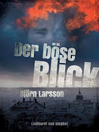 Der böse Blick - Björn Larsson - ebook