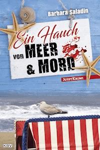 Ein Hauch von Meer und Mord - Barbara Saladin - ebook