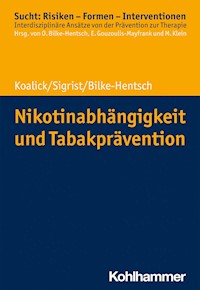 Nikotinabhängigkeit und Tabakprävention - Thomas Sigrist - ebook