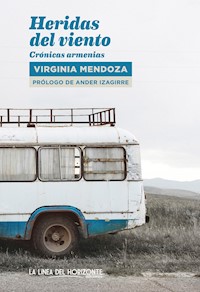 Heridas del viento - Virginia Mendoza - ebook