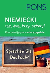 Niemiecki Raz dwa trzy cztery Kurs nauki w 4 tygodnie -  - książka