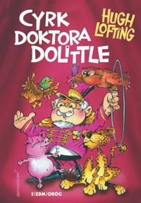 Cyrk doktora Dolittle - Hugh Lofting - ebook + książka