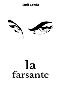 La Farsante - Emil Cerda - ebook