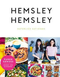 Hemsley und Hemsley - 	Hemsley Melissa - ebook