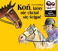 Koń, który nie chciał się ścigać - Balding Clare - ebook + audiobook + książka