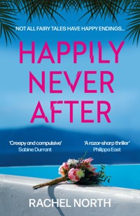 Happily Never After - Rachel North - ebook