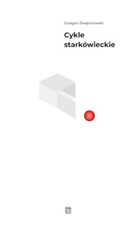 Cykle starkówieckie - Grzegorz Świątoniowski - książka