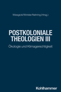 Postkoloniale Theologien III -  - ebook