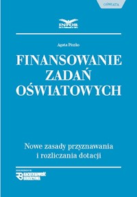 Finansowanie zadań oświatowych - Agata Piszko - książka