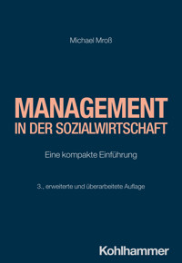 Management in der Sozialwirtschaft - Michael Mross - ebook